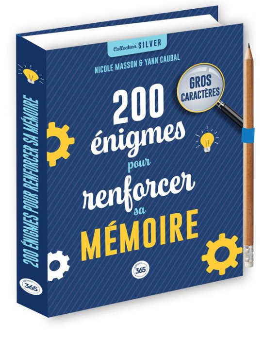 Emprunter 200 énigmes pour renforcer sa mémoire. Avec 1 crayon [EDITION EN GROS CARACTERES livre