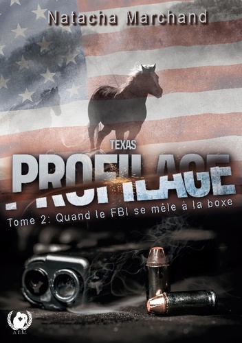 Emprunter Texas Profilage - Tome 2 livre