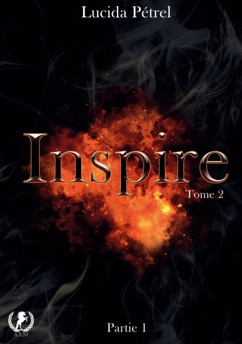 Emprunter Inspire. Tome 2 Partie 1 livre