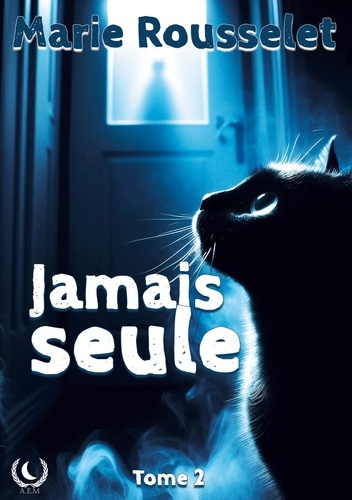 Emprunter Jamais seule. tome 2 livre