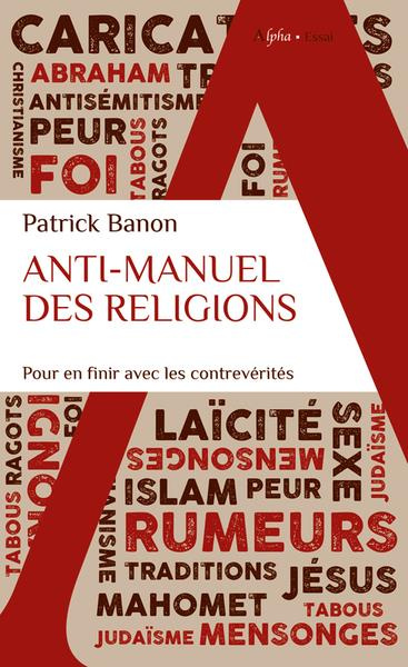 Emprunter Anti-manuel des religions livre