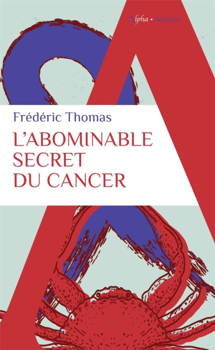 Emprunter L'ABOMINABLE SECRET DU CANCER livre