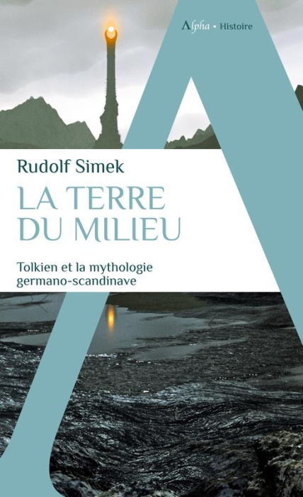 Emprunter LA TERRE DU MILIEU : Tolkien et la mythologie germano-scandinave livre