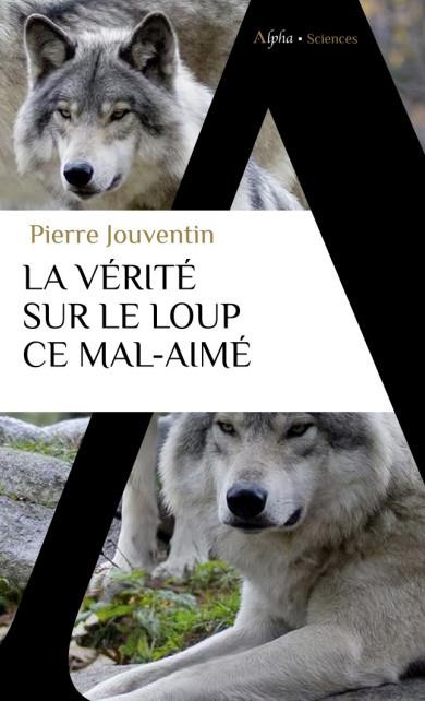 Emprunter La vérité sur le loup, ce mal-aimé livre