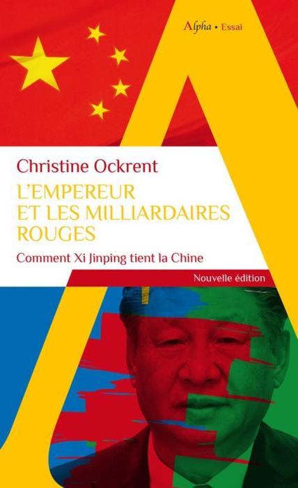 Emprunter L'empereur et les milliardaires rouges. Comment Xi Jinping tient la Chine livre