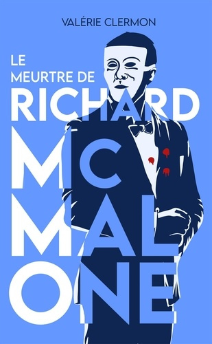 Emprunter Le meurtre de Richard McMalone livre