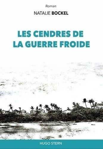 Emprunter Les cendres de la guerre froide livre