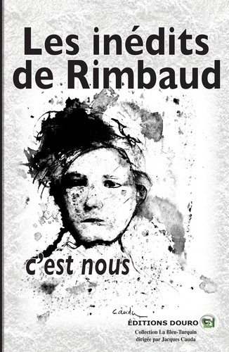 Emprunter Les inédits de Rimbaud, c'est nous ! livre