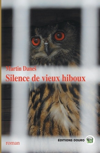 Emprunter Silence de vieux hiboux livre