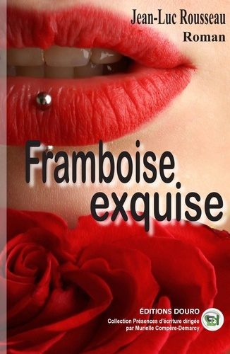 Emprunter Framboise exquise livre