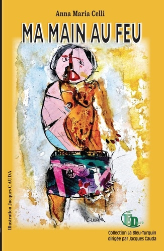 Emprunter Ma Main au Feu livre
