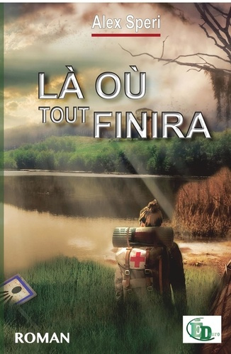 Emprunter Là où tout finira. Tome 2 livre