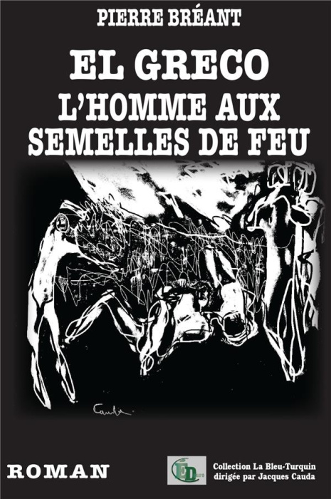 Emprunter El Greco. L'homme aux semelles de feu livre