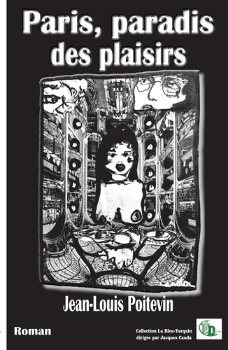 Emprunter Paris, paradis des plaisirs livre