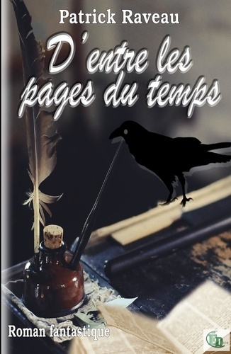 Emprunter D'entre les pages du temps livre