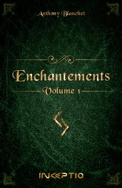 Emprunter Enchantements Tome 1 livre