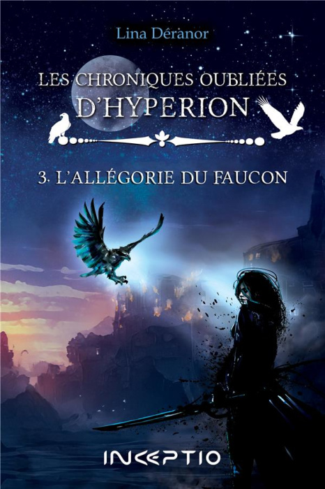 Emprunter Les chroniques oubliées d'Hypérion Tome 3 : L'allégorie du faucon livre