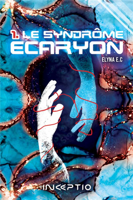 Emprunter Le syndrome Ecaryon Tome 1 livre