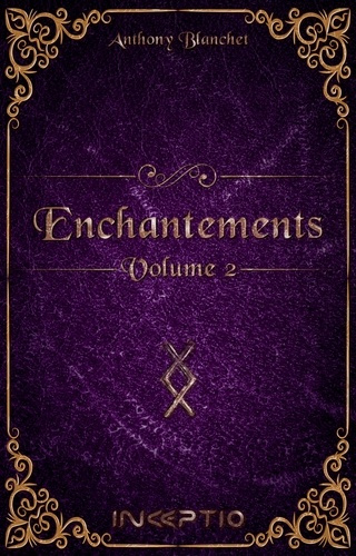 Emprunter Enchantements Tome 2 livre
