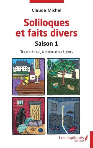 Emprunter Soliloques et faits divers. Saison 1, Textes à lire, à écouter ou à jouer livre