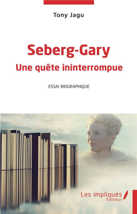 Emprunter Seberg-Gary. Une quête ininterrompue livre