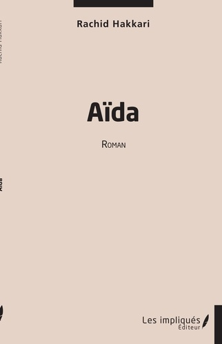 Emprunter Aïda. Roman livre