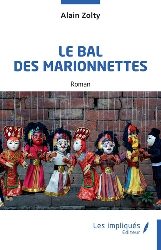 Emprunter Le bal des marionnettes livre