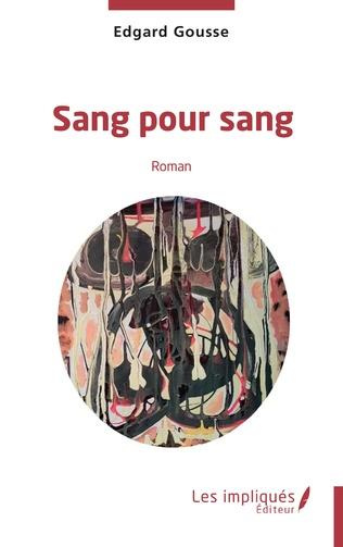 Emprunter Sang pour sang. Roman livre