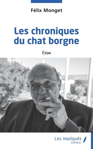 Emprunter Les chroniques du chat borgne livre