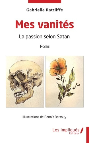 Emprunter Mes vanités. La passion selon Satan livre