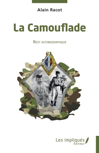 Emprunter La camouflade. Récit autobiographique livre