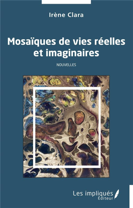 Emprunter Mosaïques de vies réelles et imaginaires livre