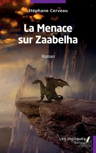 Emprunter La menace sur Zaabelha livre
