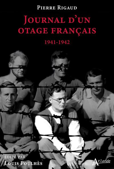 Emprunter Journal d’un otage franc¸ais. 1941-1942 livre