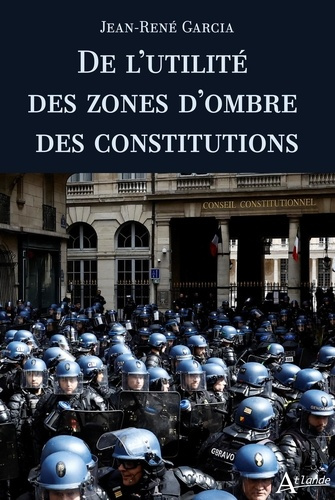 Emprunter De l’utilite´ des zones d’ombre des constitutions livre