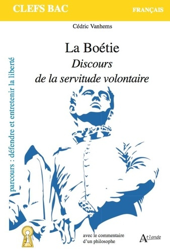 Emprunter La Boétie, Discours de la servitude volontaire livre