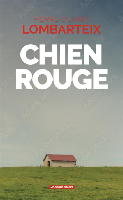 Emprunter Chien Rouge. Edition livre