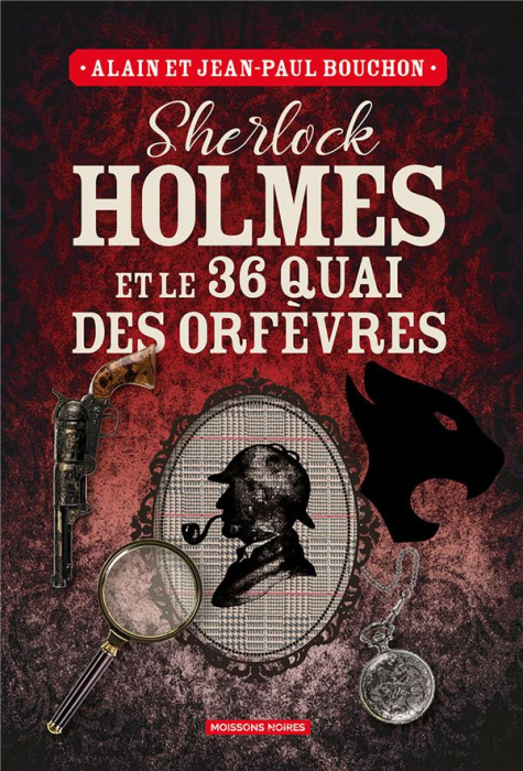 Emprunter Sherlock Holmes et le 36 quai des orfèvres livre