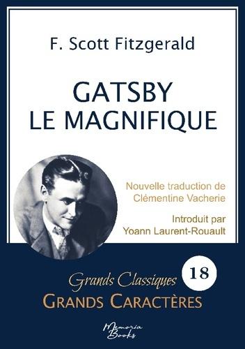 Emprunter Gatsby le Magnifique en grands caractères. Police Arial 18 facile à lire livre