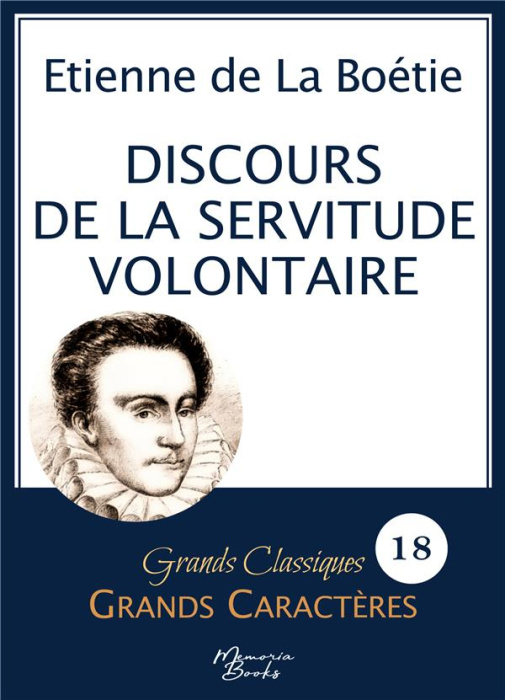 Emprunter Discours de la servitude volontaire en grands caractères. Police Arial 18 facile à lire livre