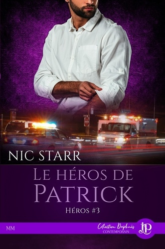 Emprunter Héros. Tome 3, Le héros de Patrick livre