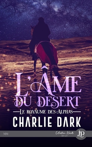 Emprunter Le royaume des alphas Tome 2 : L'âme du désert livre