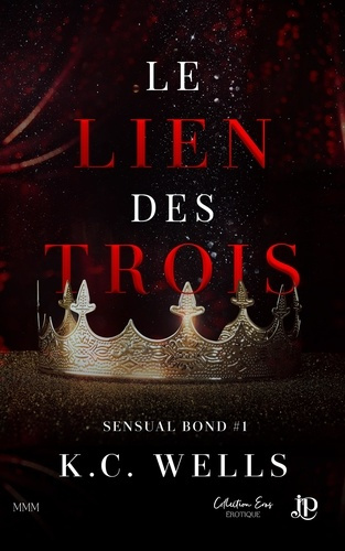 Emprunter Sensual Bond. Tome 1, Le lien des trois livre