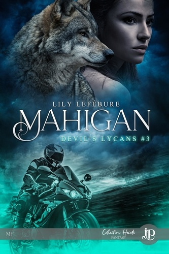 Emprunter Devil's Lycans Tome 3 : Mahigan livre