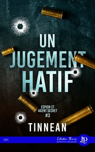 Emprunter Espion et agent secret Tome 3 : Un jugement hâtif livre