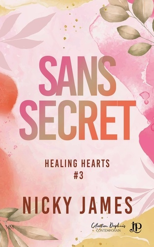 Emprunter Healing hearts Tome 3 : Sans secret livre