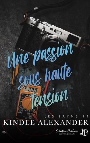 Emprunter Les Layne Tome 1 : Une passion sous haute tension livre