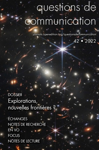 Emprunter Questions de communication n° 42/2022. Explorations, nouvelles frontières ? livre