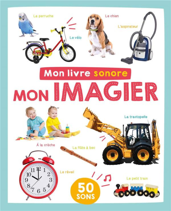Emprunter Mon imagier. 50 sons livre