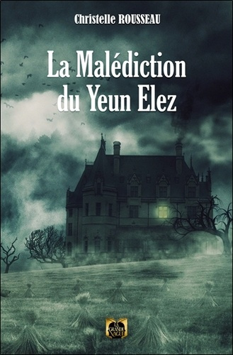 Emprunter La Malédiction du Yeun Elez livre